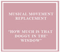 Alimrose Replacement Musical Box - How Much Is That Doggy