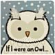 Jellycat If I Were an Owl Board Book
